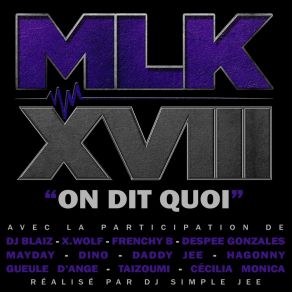 Download track Caractériel MLK XVIIIDaddy Jee