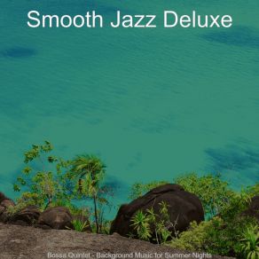 Download track Classic Road Trips Smooth Jazz Deluxe