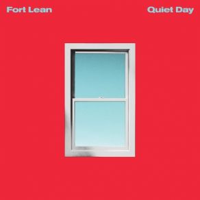 Download track Quiet Day Fort Lean
