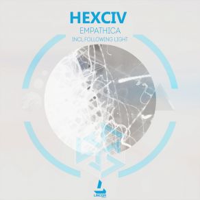 Download track Empathica (Original Mix) Hexciv