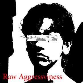 Download track Raw Aggressviness (Low) TonnnDumpLow