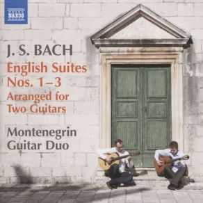 Download track English Suite No. 2 I. Prelude Montenegrin Guitar Duo