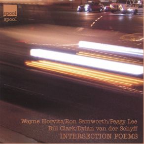 Download track Elk Crossing Peggy Lee, Wayne Horvitz, Bill Clark, Ron Samworth, Dylan Van Der Schyff