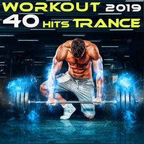 Download track Workout Hits Progressive Trance Session One, Pt. 12 (Goa Fitness DJ Mix) Workout Electronica