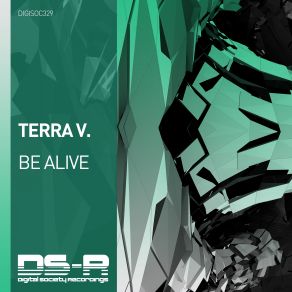 Download track Be Alive Terra V.