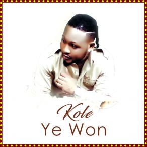 Download track Kole Ye Won Thompson Leo