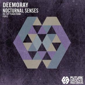 Download track Nocturnal Senses (Original Mix) Deemoray, Hot Tuneik