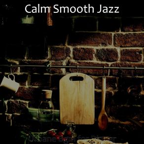 Download track Calm Smooth Jazz Saxophone - Vibe For Lunch Calm Smooth Jazz