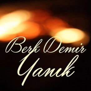 Download track Yanık Berk Demir