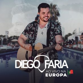 Download track Prazo De Validade (Ao Vivo) Diego Faria