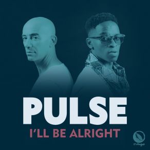 Download track I'll Be Alright (Instrumental Mix) Pulse