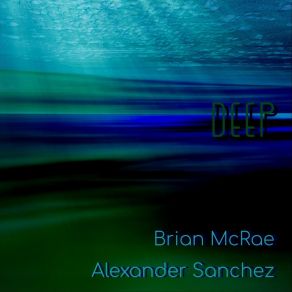 Download track Deep Alexander Sanchez