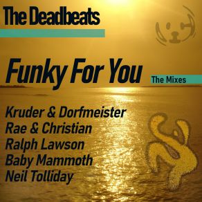 Download track Funky For You (Baby Mammoth Mix) The Deadbeats