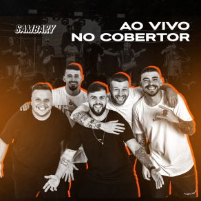 Download track Manda Áudio / Nem De Graça / Insegurança (Ao Vivo) Sambary