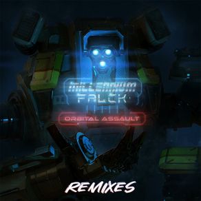 Download track Orbital Assault Millennium FalckTerrordyne