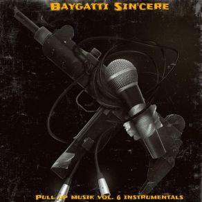 Download track Conceal All Talk: Stay Solid Baygatti Sin'cere