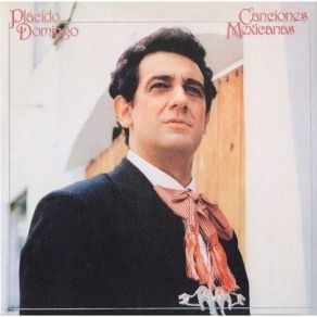 Download track 06 Las Mananitas A La Virgen Plácido Domingo