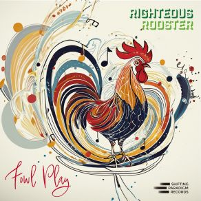 Download track Late Night Reprise Righteous Rooster