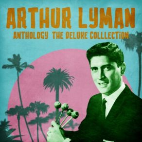 Download track Yellow Bird (Remastered) Arthur Lyman