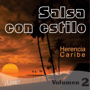 Download track Vivir Por Ella (Live) Herencia Caribe