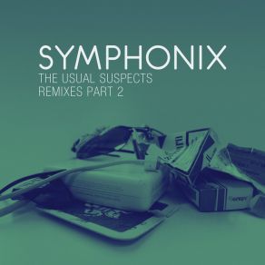 Download track Ask For Permission (Phaxe Remix) Symphonix