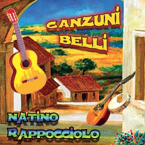 Download track Antichi Stornelli Natino Rappocciolo