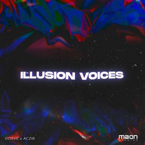 Download track Illusion Voices (Intro) Aczib