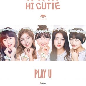 Download track Play U HI CUTIE