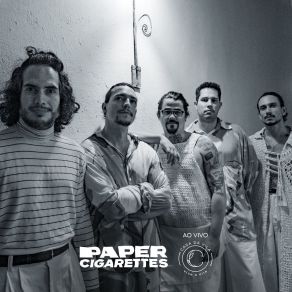 Download track Dark Cotton (Ao Vivo) Paper Cigarettes