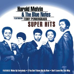 Download track Nobody Could Take Your Place Blue NotesTeddy Pendergrass, Harold Melvin