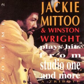 Download track Hard To Give Winston Wright, Jackie Mittoo