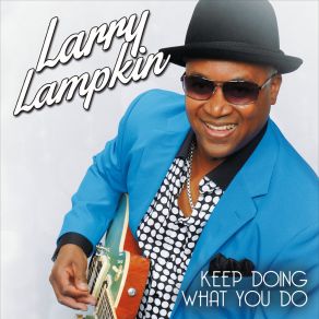 Download track Text Me Baby Larry Lampkin