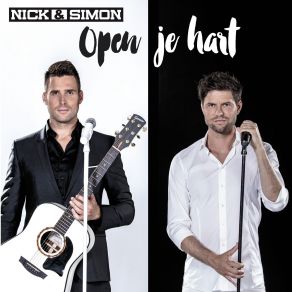 Download track Open Je Hart Nick En Simon