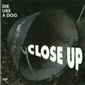 Download track Close Up / Man Die Like A Dog Quartet