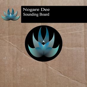 Download track Sounding Board Nogare Dee