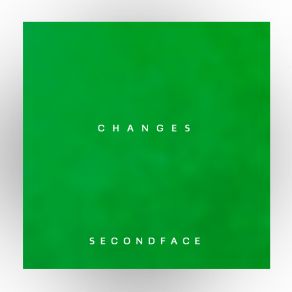 Download track Emotional Changes Secondface