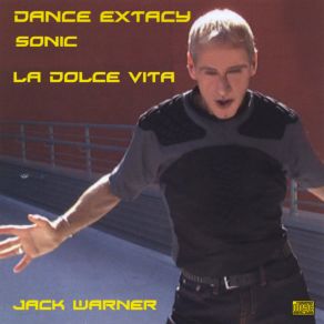 Download track La Dolce Vita. Sonic Jack Warner