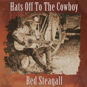 Download track The Ritual Of Spring Red Steagall