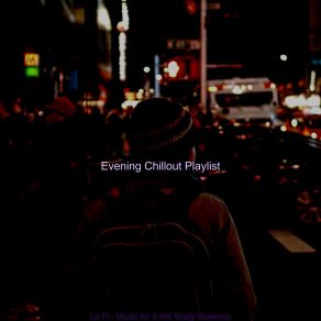 Download track Music For Stress Relief - Chill Hop Lo Fi Evening Chillout Playlist