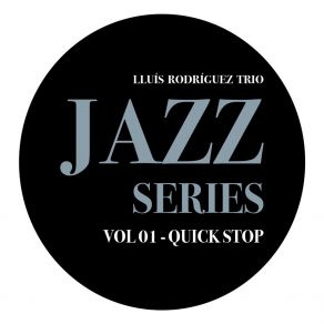 Download track I've Found A New Baby Lluís Rodríguez Trio