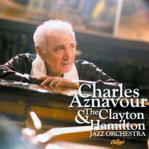 Download track I've Discovered That I Love You (Duet With Rachelle Ferrell) Charles Aznavour, Clayton