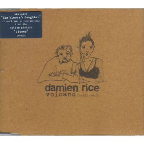 Download track Volcano (Radio Edit) Damien Rice