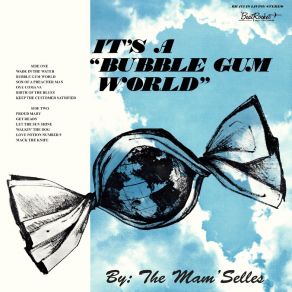 Download track Bubble Gum World The Mam'selles