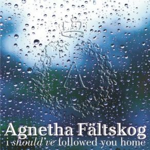 Download track I Should've Followed You Home (Album Mix) Gary Barlow, Agnetha Fältskog