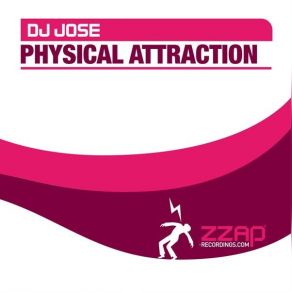 Download track Physical Attraction (Original Club Mix) Dj José