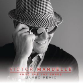 Download track Ando Por Las Nubes (Mambo Remix) Jory, Víctor Manuelle