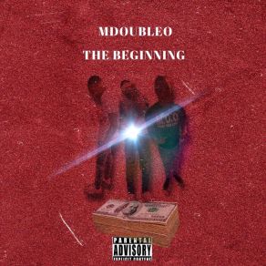 Download track Just The Beginning!! MDoubleO