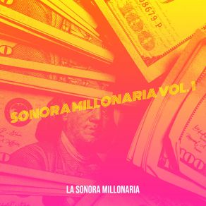 Download track La Bomba La Sonora Millonaria