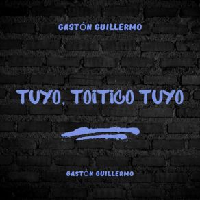 Download track Endúlzame Los Oídos Gaston Guillermo