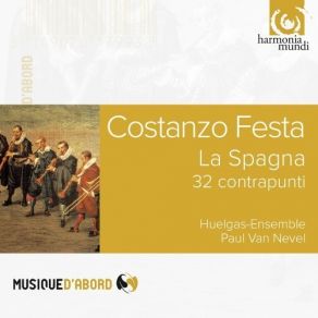 Download track 21. Contrapunto 85 A 4 - Cantus Firmus A La Troisieme Voix. Contrepoint Libre Avec Des Syncopatio Particulierement Nombreaux Costanzo Festa